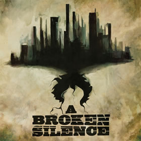 A Broken Silence CD