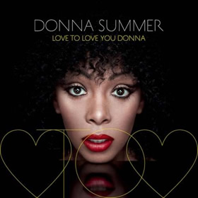 DONNA SUMMER: Love To Love You Donna