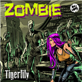 TIGERLILY: Zombie