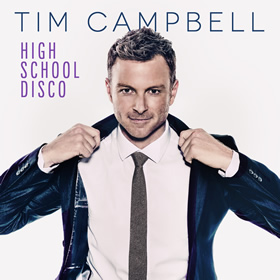 Tim Campbell: High School Disco
