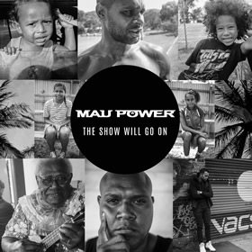 MAU POWER: The Show Must Go On