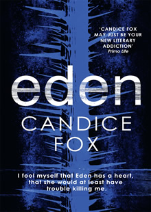 Eden by Candice Fox