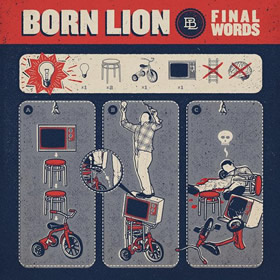 BORN LION: Final Words