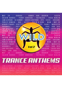 WILD Trance Anthems Vol 2