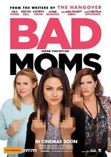 Bad Moms: Review